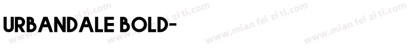 Urbandale bold字体转换